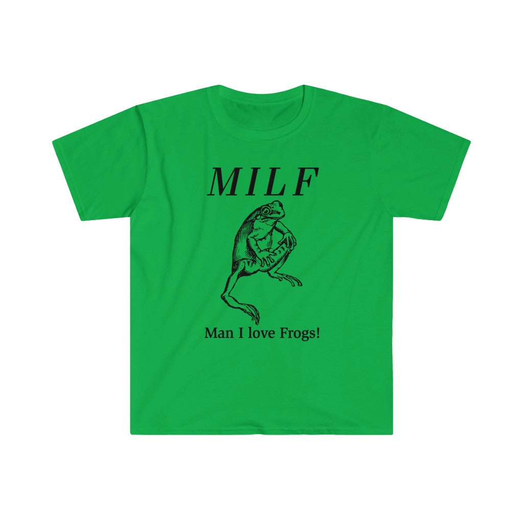 MILF - Man I Love Frogs! Unisex T-Shirt