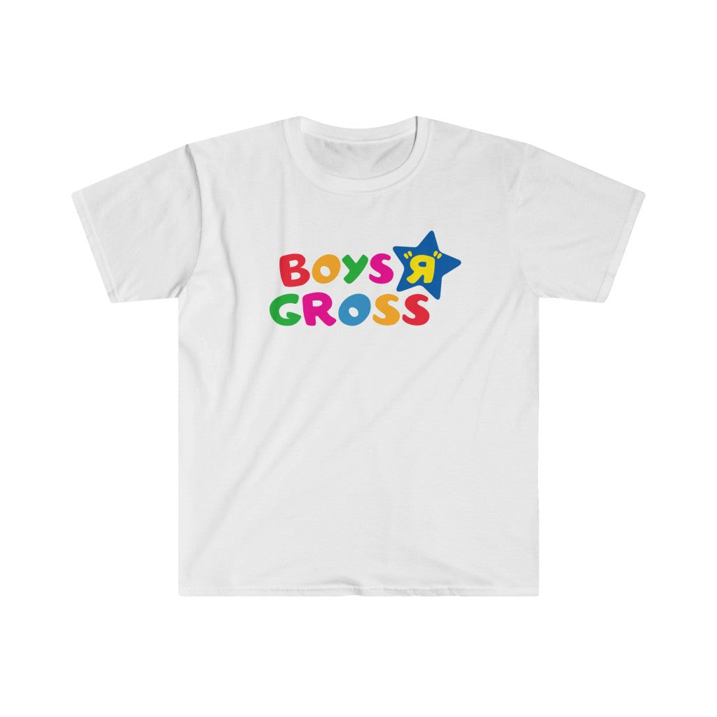 Boys 'R' Gross Unisex T-Shirt
